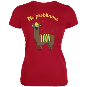Cinco De Mayo Llama No Problem Problemo No Probllama Juniors Soft T Shirt