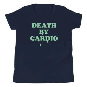 Death By Cardio Kid's Youth Tee
